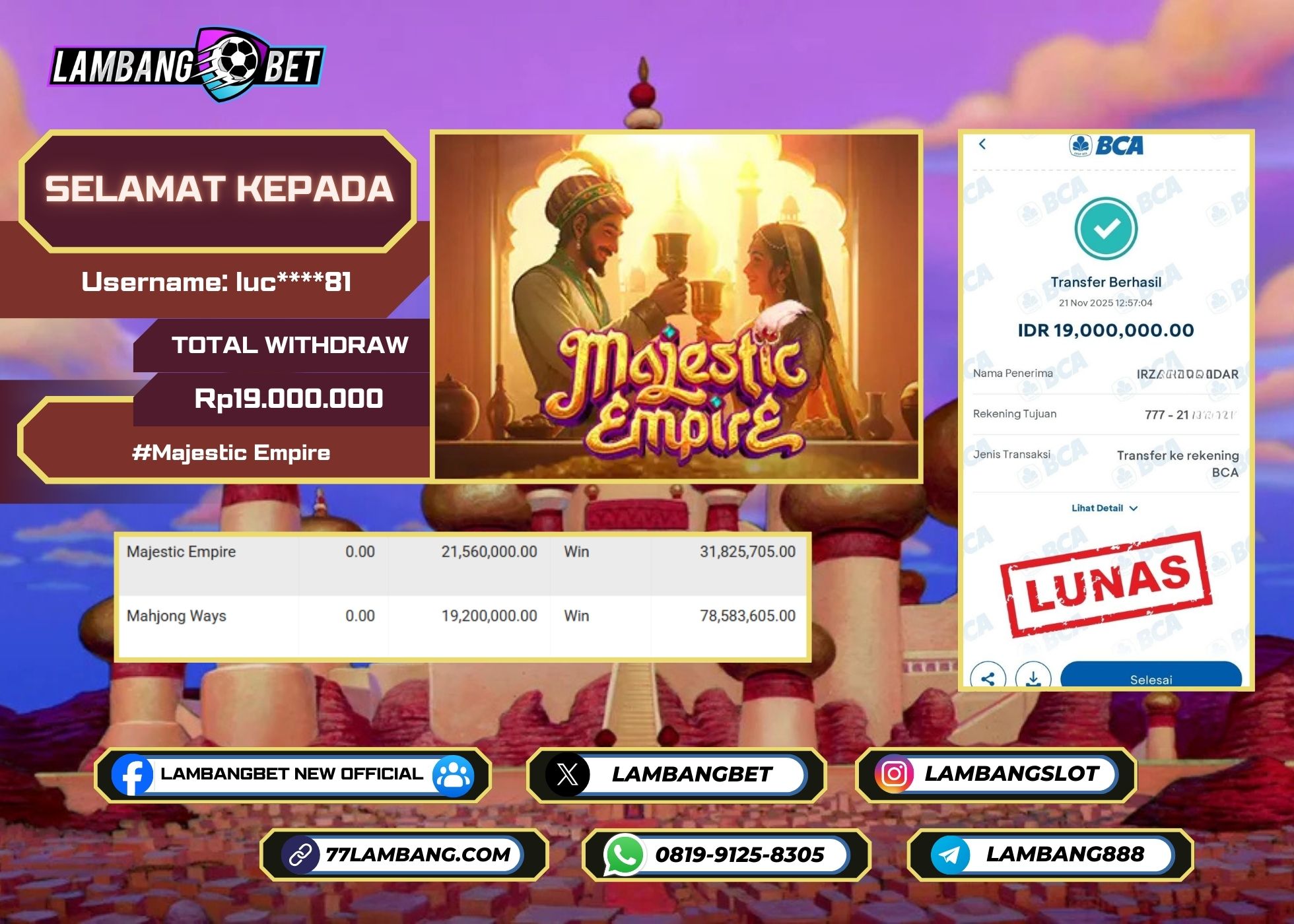 LAMBANGBET [21 NOVEMBER 2025] JACKPOT SLOT Majestic Empire "Rp19.000.000" LUNAS